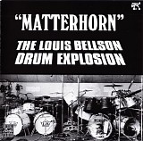 The Louis Bellson Drum Explosion - Matterhorn