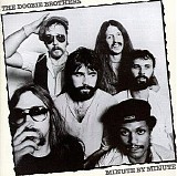 Doobie Brothers - Minute By Minute