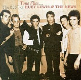 Huey Lewis & The News - Time Flies - The Best Of Huey Lewis & The News