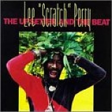 Lee 'Scratch' Perry - The Upsetter And The Beat