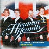 Herman's Hermits - All the Hits Plus More... Volume