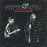 Richard & Linda Thompson - In Concert November 1975