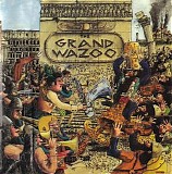 Frank Zappa - The Grand Wazoo