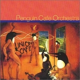 Penguin Cafe Orchestra - Union Cafe