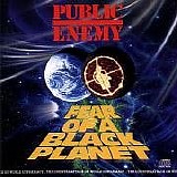 Public Enemy - Fear of a Black Planet -1994-