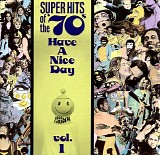Various Artists - Super Hits of the '70s: Have a Nice Day
