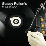 Various artists - Stacey Pullen's 2020 Vision