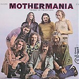 The Mothers Of Invention - Mothermania: The Best of the Mothers