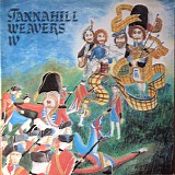 Tannahill Weavers - IV