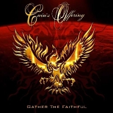 Cain's Offering - Gather The Faithful