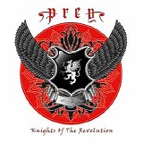 Prey - Knights Of The Revolution