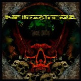 Neurasthenia - Your Omen