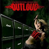 Outloud - We'll Rock You To Hell And Back Again!
