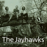 The Jayhawks - Tomorrow The Green Grass