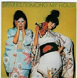 Sparks - Kimono My House