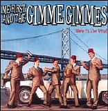 Me First and the Gimme Gimmes - Blow In The Wind