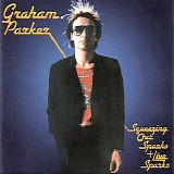 Graham Parker - Squeezing Out Sparks + Live Sparks