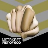 MSTRKRFT - Fist Of God