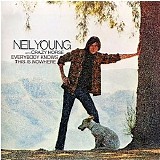 Neil Young with Crazy Horse - Everybody Knows This Is Nowhere