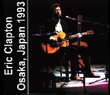 Eric Clapton - Osaka - 1st Night