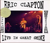 Eric Clapton - Live in Great Smoke