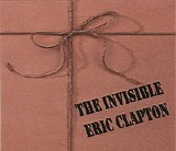 Eric Clapton - The Invisible Eric Clapton