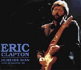 Eric Clapton - Forever Man