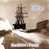 Eureka - Shackleton's Voyage