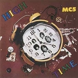 MC5 - High Time