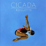 Cicada - Roulette