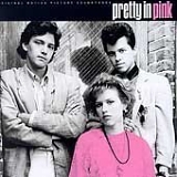 Various Artists - Pretty In Pink - The Original Motion Picture Soundtrack