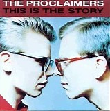 The Proclaimers - This Is the Story