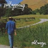 Neil Young - Old Ways