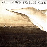 Neil Young - Prairie Wind