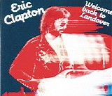 Eric Clapton - Welcome Back to Landover