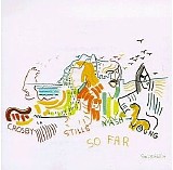 Crosby, Stills, Nash & Young - So Far