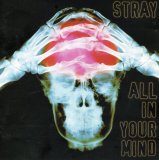 Stray - All In Your Mind