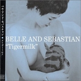 Belle And Sebastian - Tigermilk