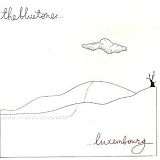 The Bluetones - Luxembourg