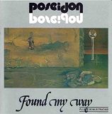 Poseidon - Found My Way