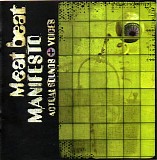 Meat Beat Manifesto - Actual Sounds + Voices