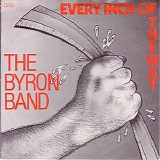 The Byron Band - Every Inch Of The Way