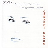 Malena Ernman & Bengt-Ã…ke Lundin - Cabaret Songs