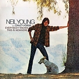 Neil Young - Everybody Knows This Is Nowhere (With Crazy Horse) (remastered 2009)