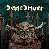 DevilDriver - Pray for Vilains