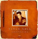 Vince Gill - Souvenirs