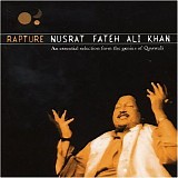 Nusrat Fateh Ali Khan - Rapture: An Essential Selection