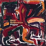 Rich Robinson - Paper