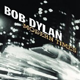 Bob Dylan - Modern Times