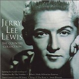 Jerry Lee Lewis - Country Collection